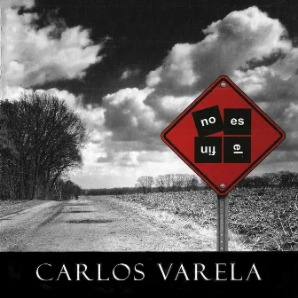 No Es el Fin by Carlos Varela