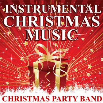 Instrumental Christmas Music by Christmas Party Band