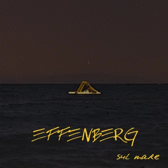 Sul mare by Effenberg