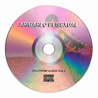 CELLPHONE ALBUM, Vol. 2 by ARIGARLO