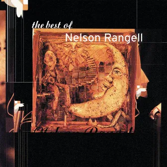 Best Of Nelson Rangell by Nelson Rangell