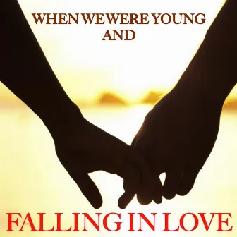 When We Were Young And In Love by The Romancers