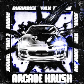 Arcade Krush by Trihoof