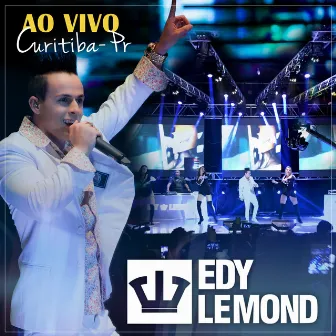 Ao Vivo em Curitiba by Edy Lemond