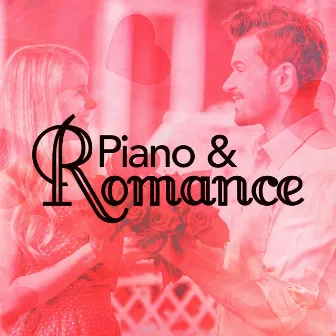 Piano & Romance by Unknown Artist