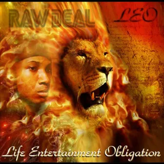 L.E.O. (Life, Entertainment, Obligation) by Raw Deal