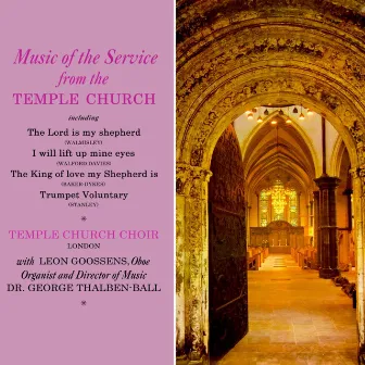 Music Of The Service by Temple Church Choir