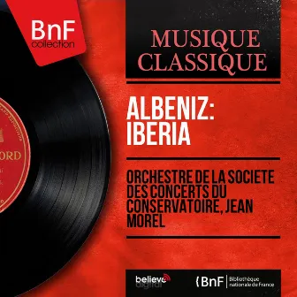 Albéniz: Iberia (Mono Version) by Unknown Artist