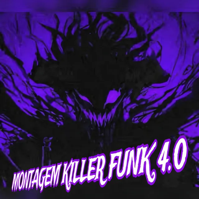 MONTAGEM KILLER FUNK 4.0