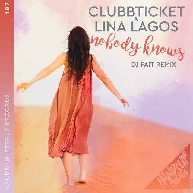 Nobody Knows - DJ Fait Mix