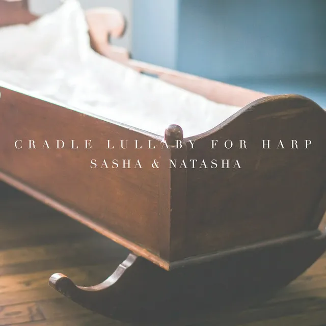 Cradle Lullaby for Harp