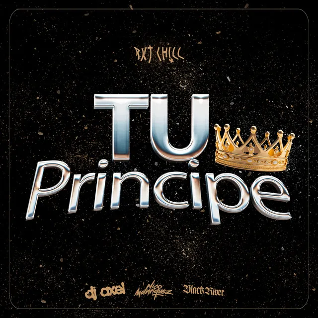 Tu Principe (Rkt Chill) - Remix