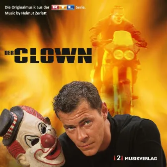 Der Clown (Die Originalmusik aus der RTL Serie) by Helmut Zerlett