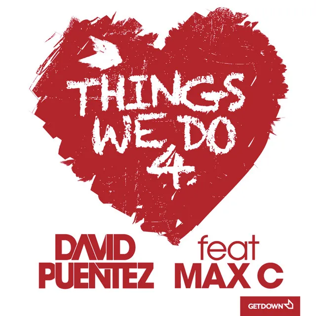 Things We Do 4 Love - Dani Veiga Vocal Remix