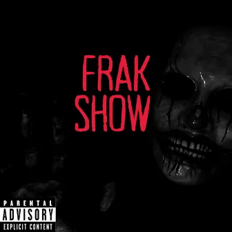 Freak Show by GTB