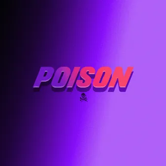 Poison by Elias