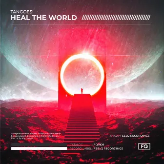 Heal The World by Tangoes!