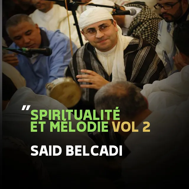 Spiritualité et mélodie, vol. 2 (Quran)