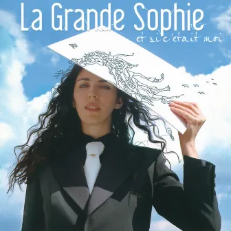 Et Si C'Etait Moi by La Grande Sophie