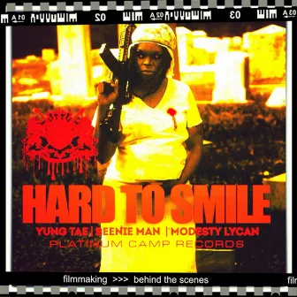 Hard To Smile (feat. Beenie Man & Modesty Lycan) - Single by Modesty Lycan