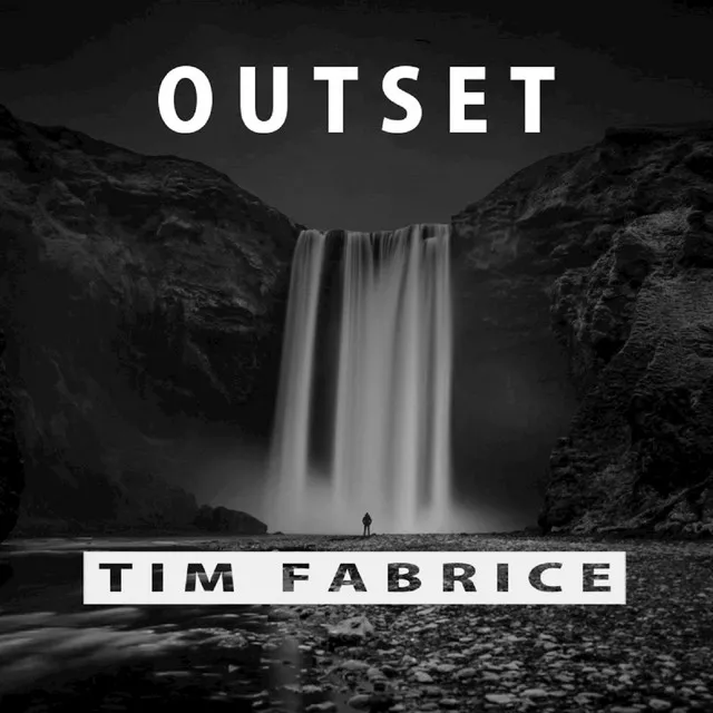 Tim Fabrice - Outset