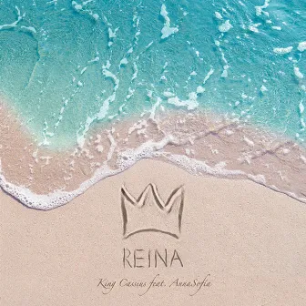 REINA by King Cassius