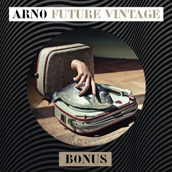 Future Vintage Bonus by Arno