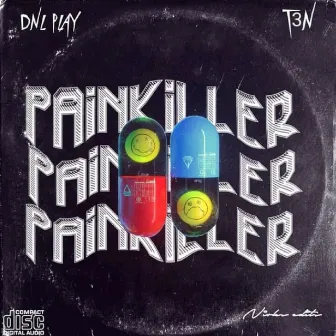 Pain Killer by Dnl Plaay