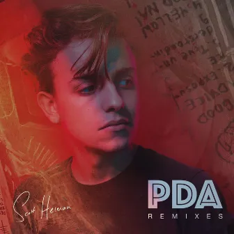 PDA (Remixes) - EP by Scott Helman