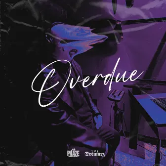 Overdue by Phaze Jackson