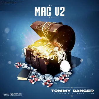 MAC V2 by Tommy Danger