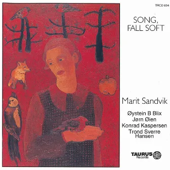 Song, Fall Soft by Marit Sandvik