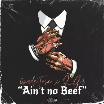 aint no beef by Luh Tone