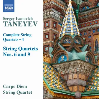 Taneyev: Complete String Quartets, Vol. 4 by Carpe Diem String Quartet