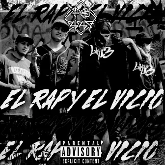 El Rap y el Vicio by P$447