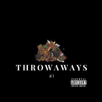 ThrowAways(#1) by 3 Stone Spliff