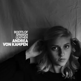 Boots of Spanish Leather (Live) by Andrea von Kampen