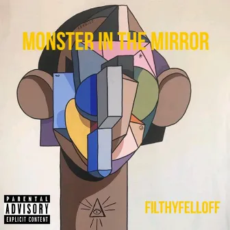 Monster in the Mirror by FilthyFellOff