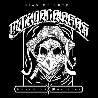 Días de Luto by Churro One