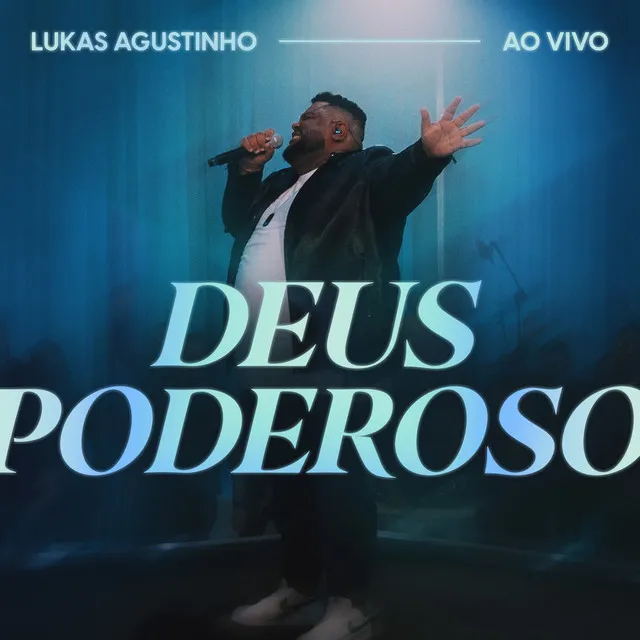 Deus Poderoso (Ao Vivo)