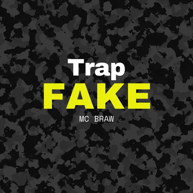 Trap Fake