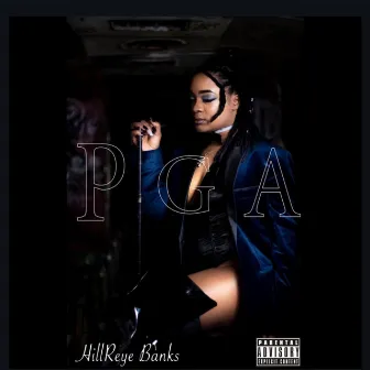 Pretty Girl Anthem (P.G.A) by Hillreye Banks