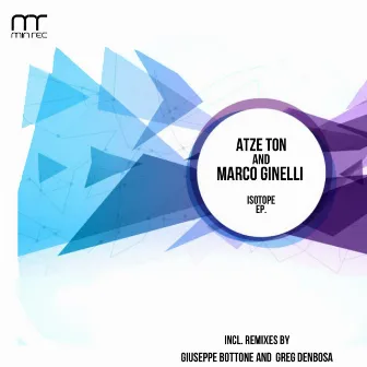 Isotope Ep. by Marco Ginelli