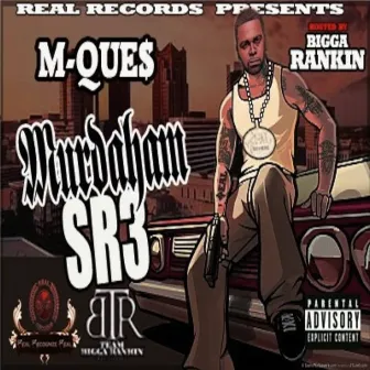 SR3 MURDERHAM by Mque