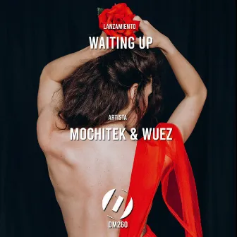 Waiting Up EP by Mochitek