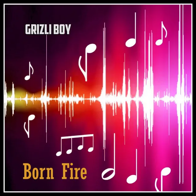 Born Fire