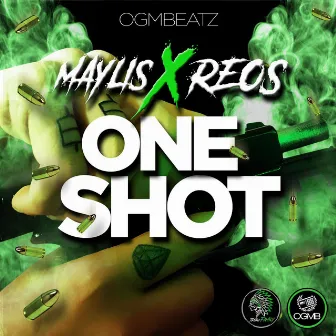 One Shot by OGMBeatz