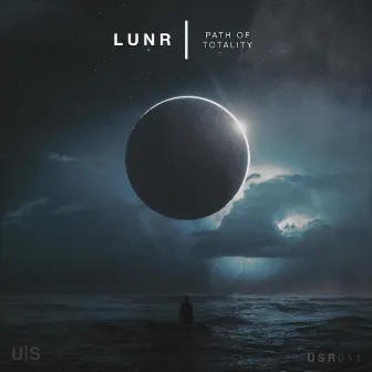 Path of Totality by LUNR