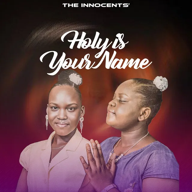 Holy Is Your Name