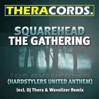 The Gathering by Squarehead